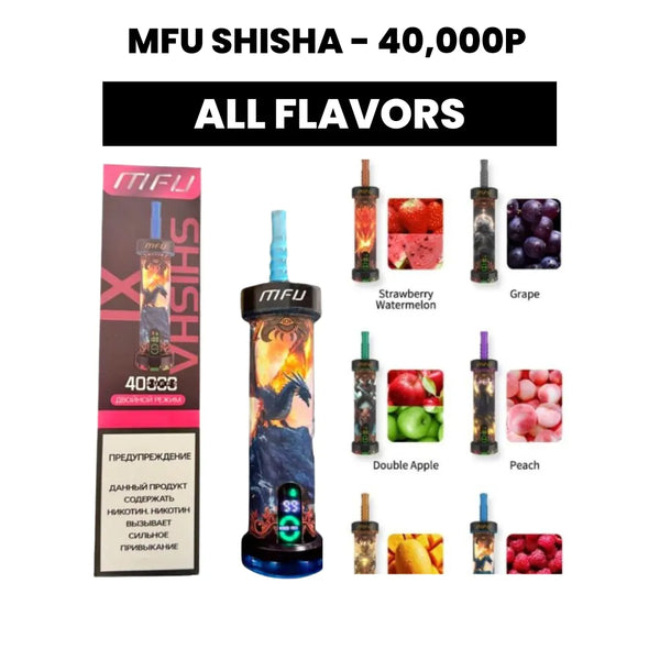 MFU Shisha 40,000 Puffs - NEW!