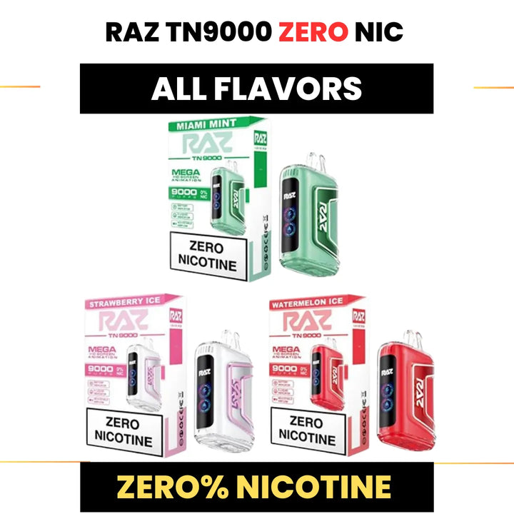 RAZ TN9000 - ZERO NICOTINE VAPE