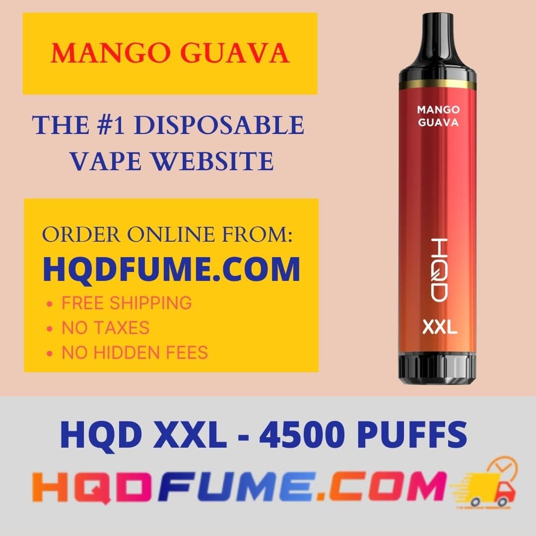HQD Vape XXL cuvie pro Mango Guava 4500 Puffs disposable