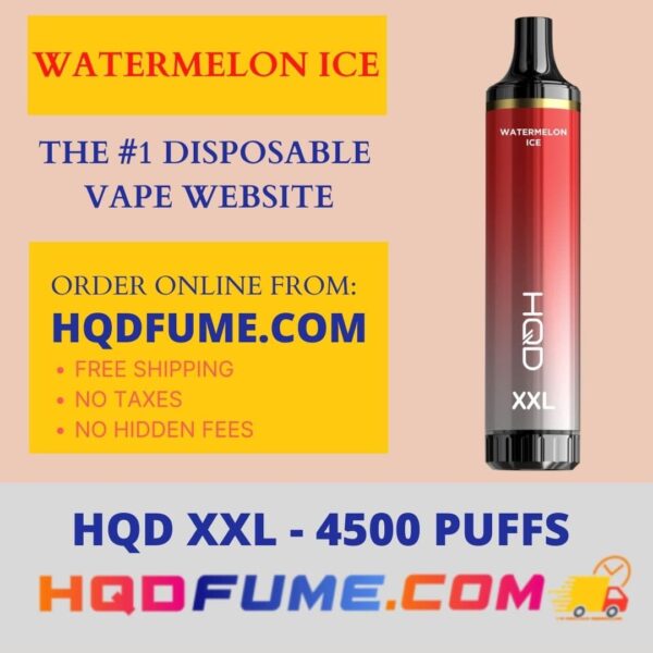 HQD XXL Watermelon Ice 4500 Puffs disposable vape