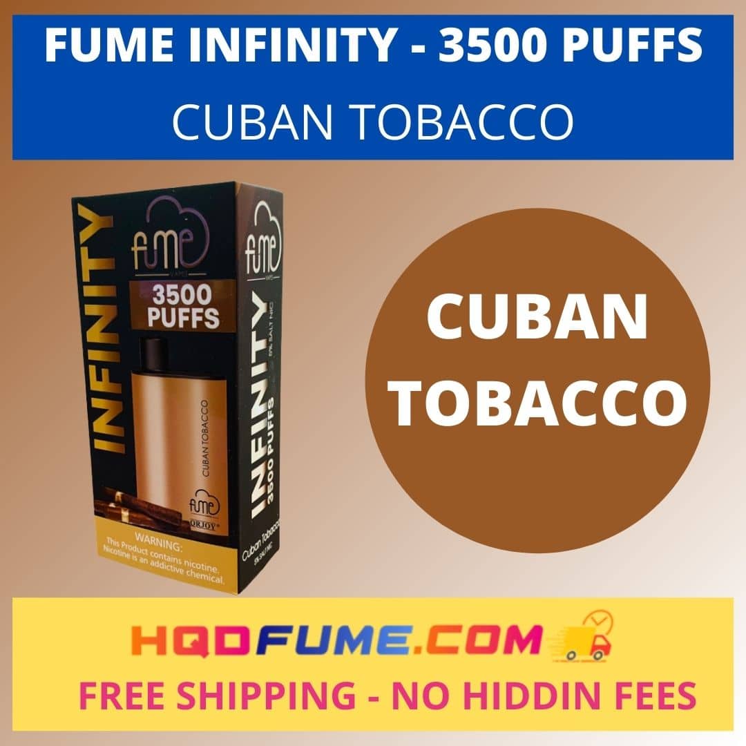 Cuban Tobacco Fume Infinity