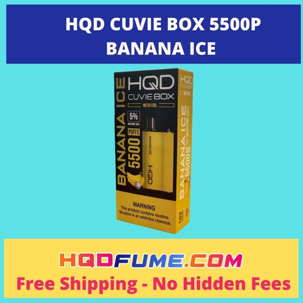 HQD CUVIE BOX 5500P BANANA ICE